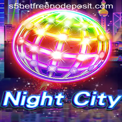 NightCity: Unveiling the Thrills with S5 Casino Free No Deposit