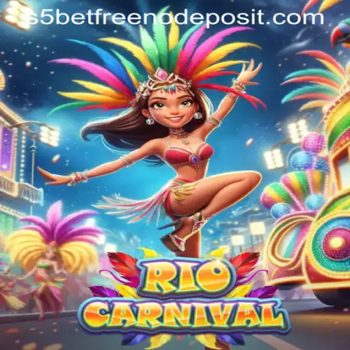 Experience the Fiesta of RioCarnival in S5 Casino Free No Deposit Game