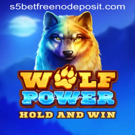 Explore the Exciting World of WolfPower with S5 Casino Free No Deposit Bonus